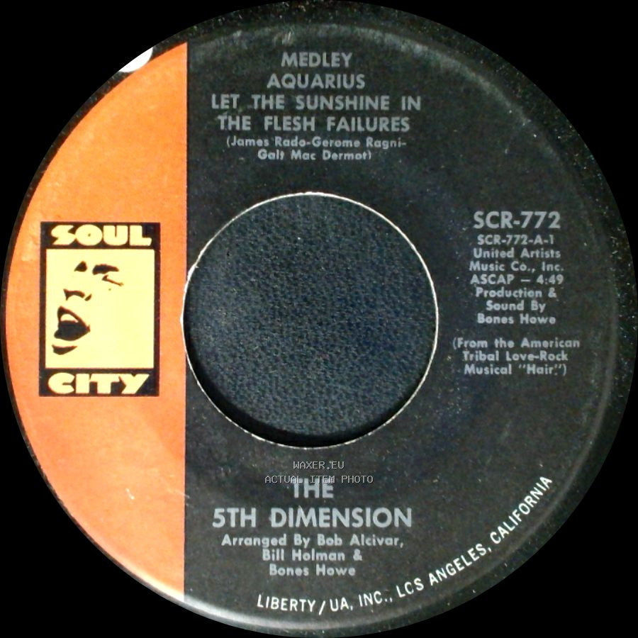 The 5Th Dimension - Don'tcha Hear Me Callin' To Ya / Medley Aquarius Let The Sunshine In The Flesh Failures side B