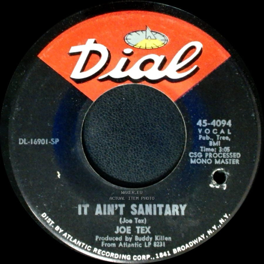 Joe Tex - It Ain't Sanitary / We Can't Sit Down Now side A