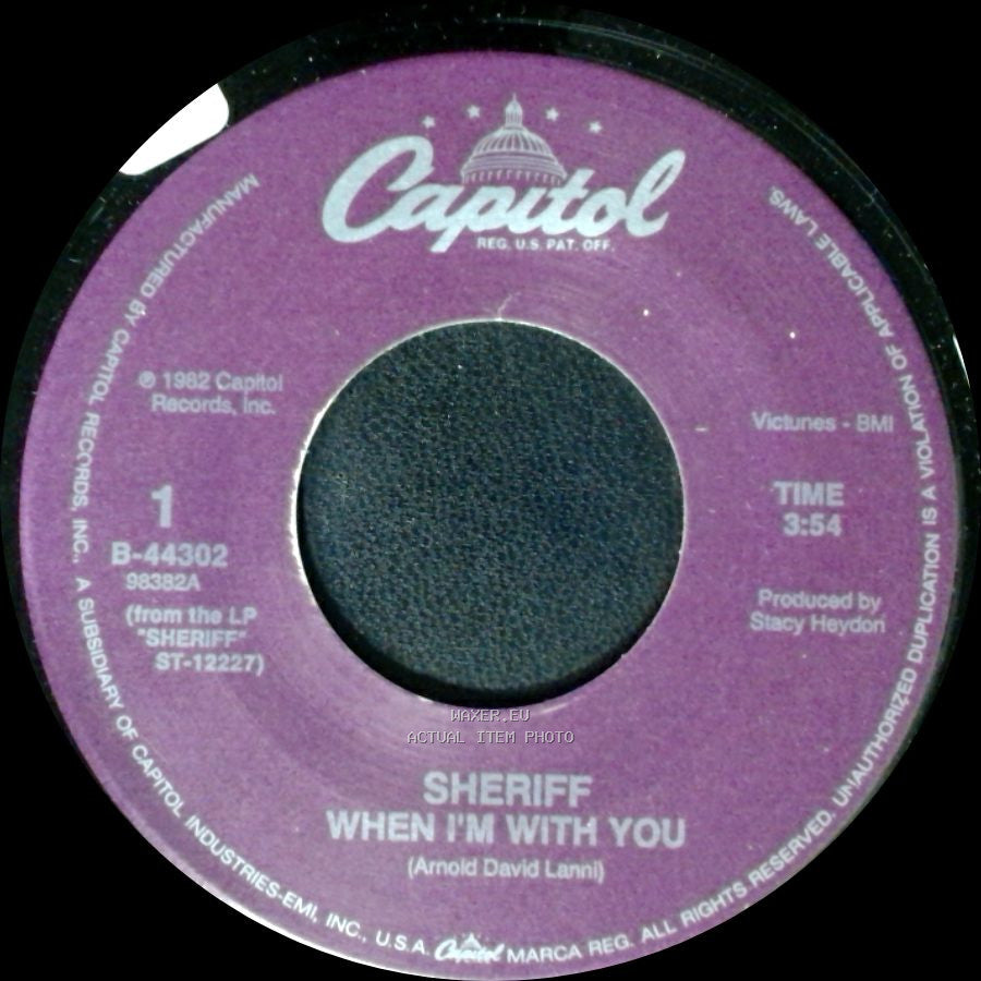 Sheriff - When I'm With You / Give Me Rock 'n' Roll side A