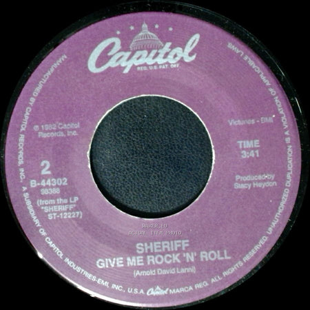 Sheriff - When I'm With You / Give Me Rock 'n' Roll side B