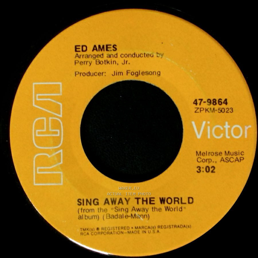 Ed Ames - Sing Away The World / Chippewa Town side A