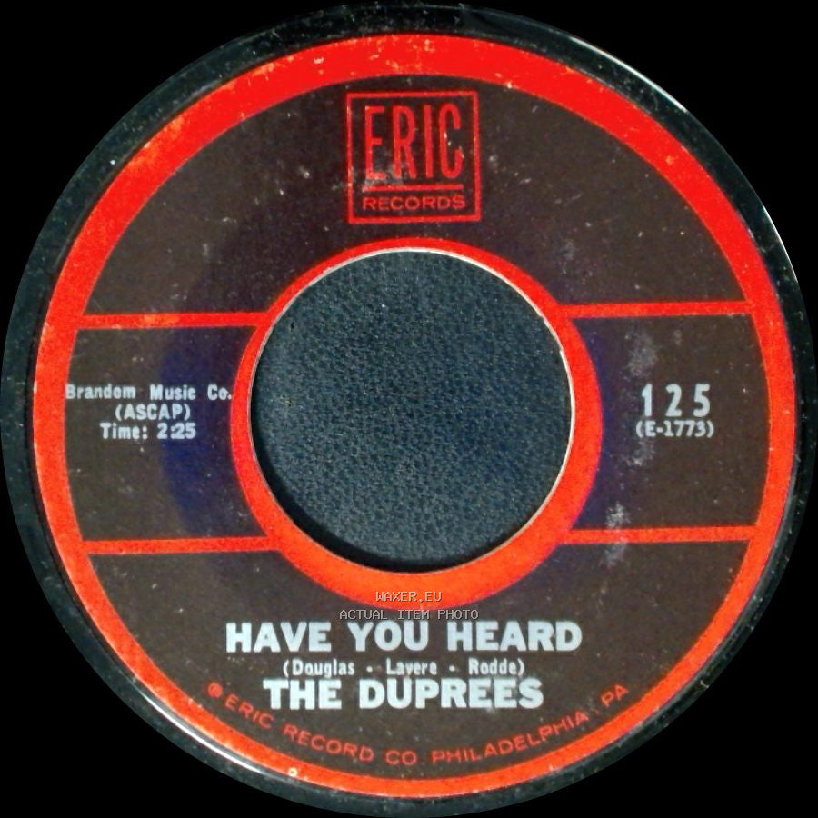 The Duprees - It Isn't Fair / Have You Heard side B