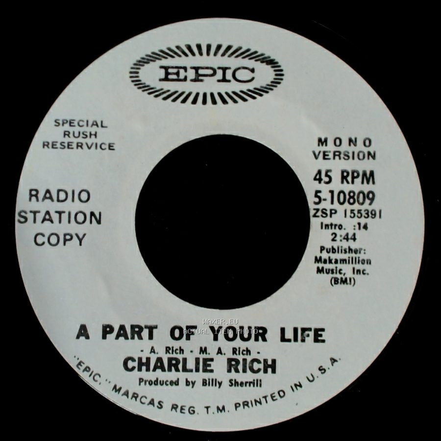 Charlie Rich - A Part Of Your Life / A Part Of Your Life side A