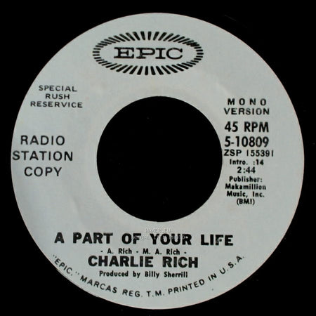 Charlie Rich - A Part Of Your Life / A Part Of Your Life side A