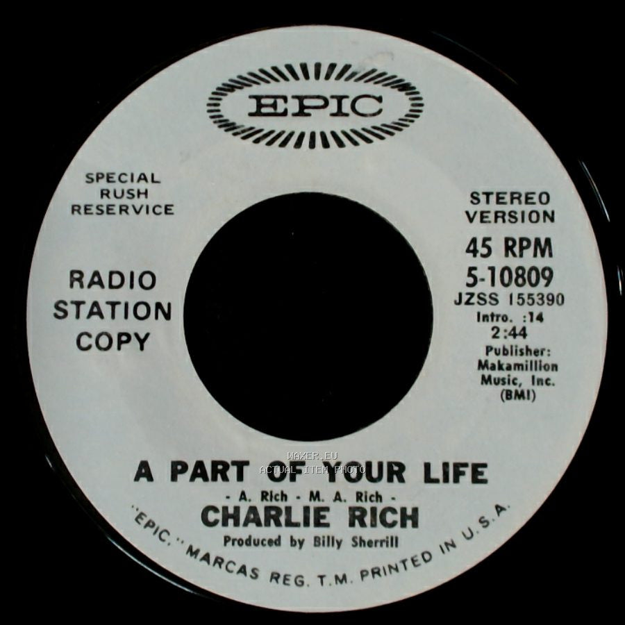 Charlie Rich - A Part Of Your Life / A Part Of Your Life side B