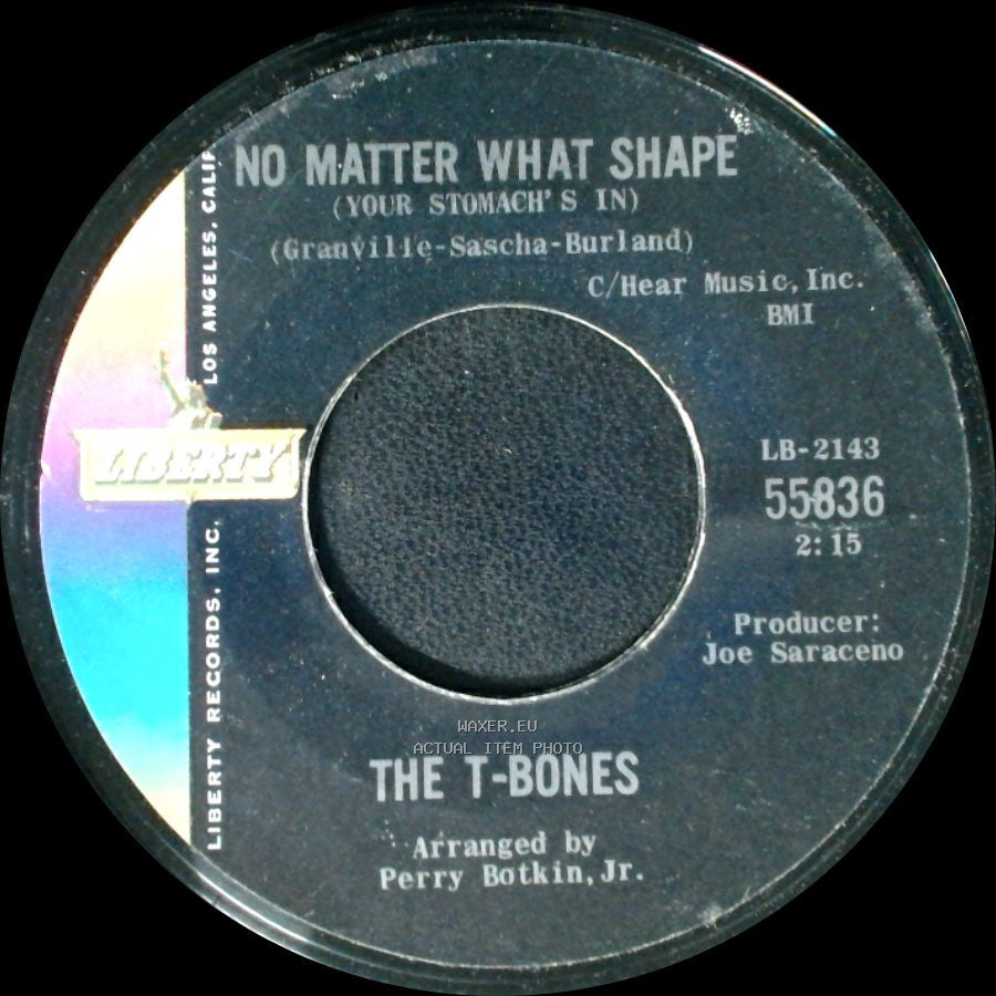 The T-Bones - No Matter What Shape (Your Stomach's In) / Feelin' Fine side A