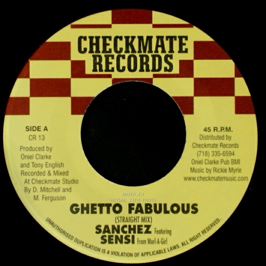 Sanchez Featuring Sensi From Worl-A-Girl / Sanchez Featuring Sensi - Ghetto Fabulous (Dance Mix) / Ghetto Fabulous (Straight Mix) side B