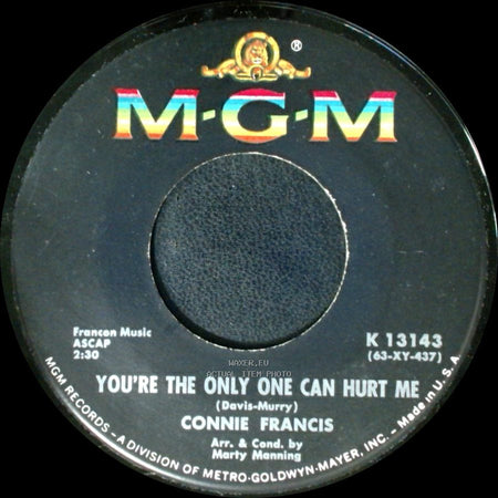 Connie Francis - You're The Only One Can Hurt Me / If My Pillow Could Talk side A