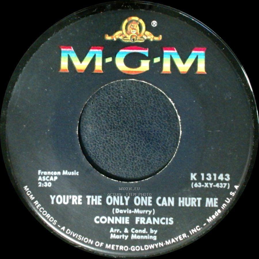 Connie Francis - You're The Only One Can Hurt Me / If My Pillow Could Talk side A