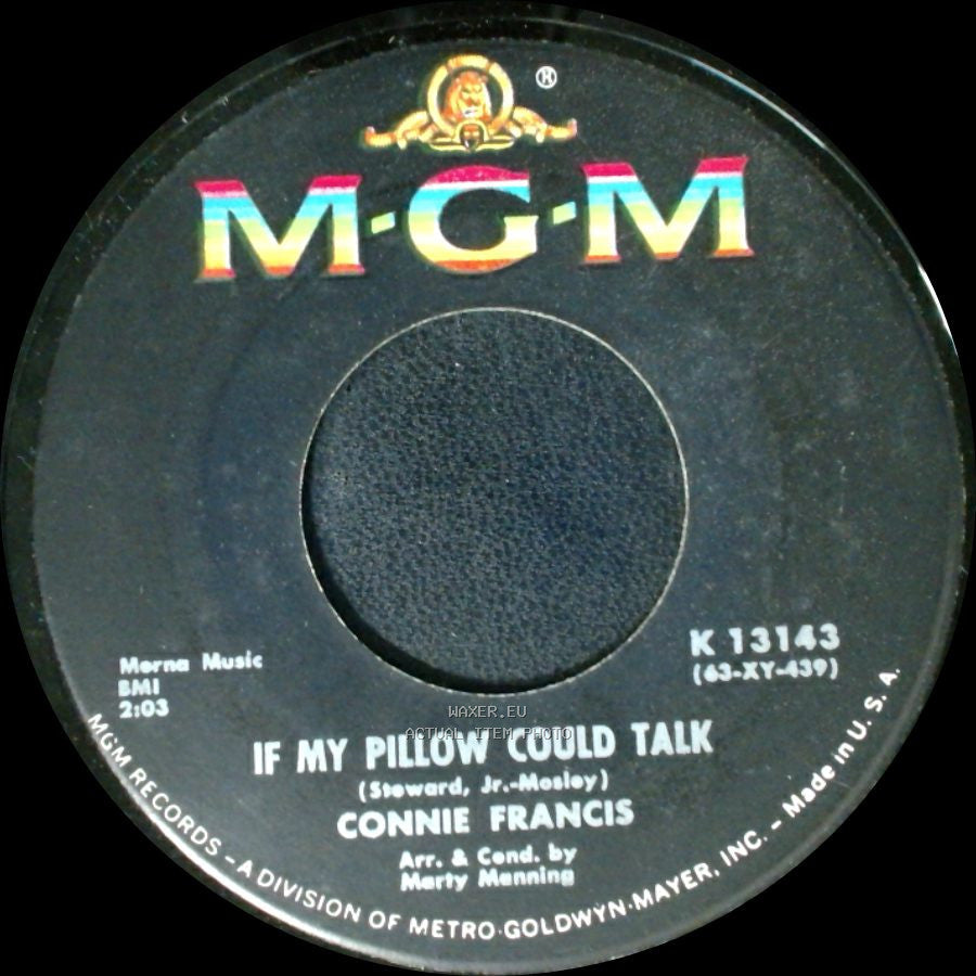 Connie Francis - You're The Only One Can Hurt Me / If My Pillow Could Talk side B
