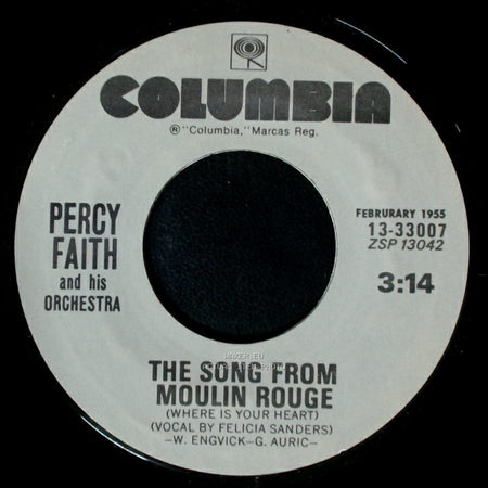 Percy Faith And His Orchestra - The Theme From "A Summer Place" / The Song From Moulin Rouge (Where Is Your Heart) side B