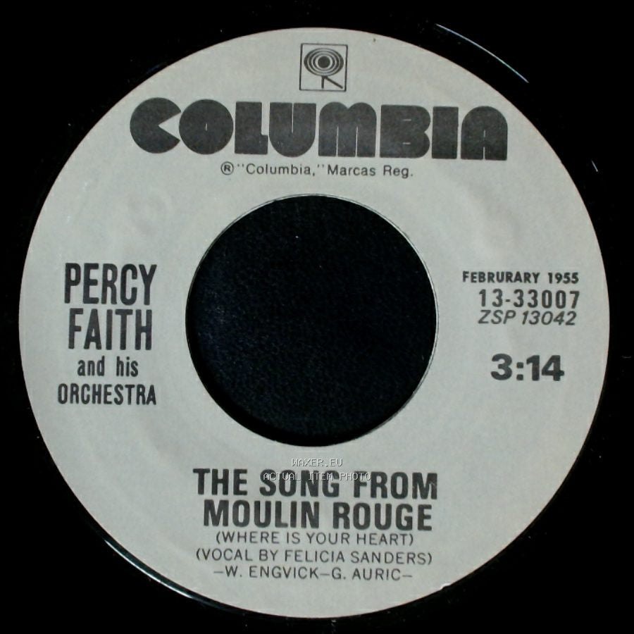 Percy Faith And His Orchestra - The Theme From "A Summer Place" / The Song From Moulin Rouge (Where Is Your Heart) side B