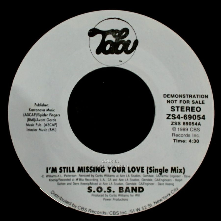 S.O.S. Band - I'm Still Missing Your Love (Single Mix) / I'm Still Missing Your Love (Single Mix) side B