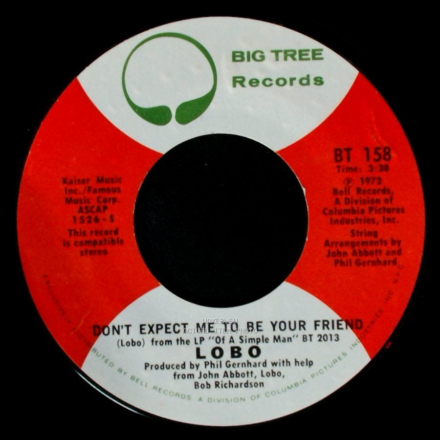 Lobo - Don't Expect Me To Be Your Friend / A Big Red Kite side A