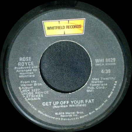 Rose Royce - I'm In Love (And I Love The Feeling) / Get Up Off Your Fat side B