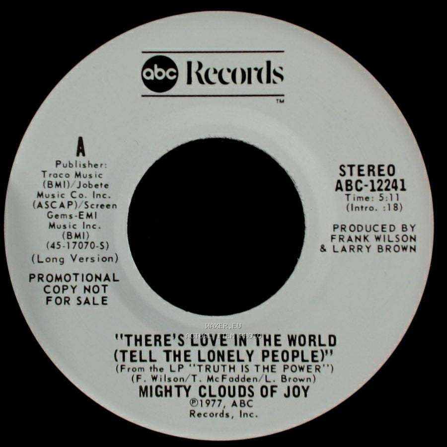 Mighty Clouds Of Joy - There's Love In The World (Tell The Lonely People) / There's Love In The World (Tell The Lonely People) side A