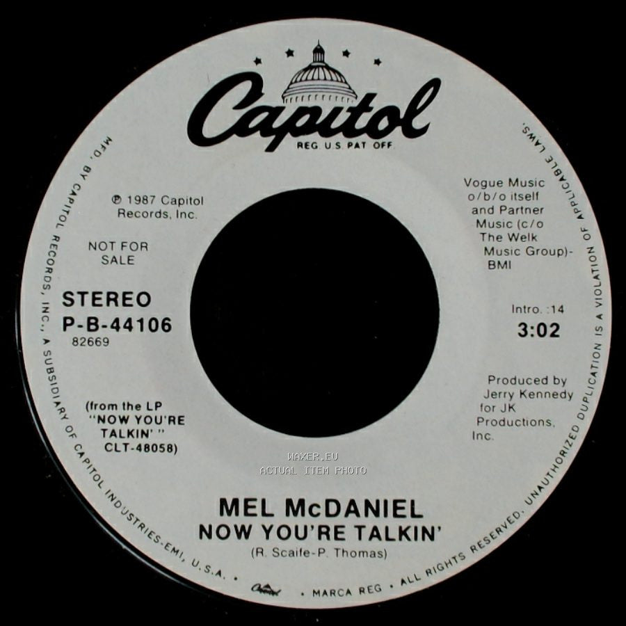 Mel Mcdaniel - Now You're Talkin' / Now You're Talkin' side A
