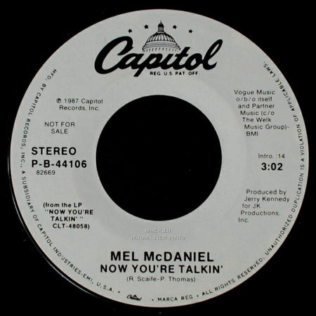 Mel Mcdaniel - Now You're Talkin' / Now You're Talkin' side A
