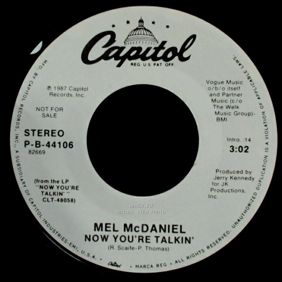 Mel Mcdaniel - Now You're Talkin' / Now You're Talkin' side B