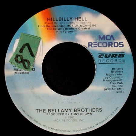 The Bellamy Brothers - Hillbilly Hell / You're My Favorite Star side A