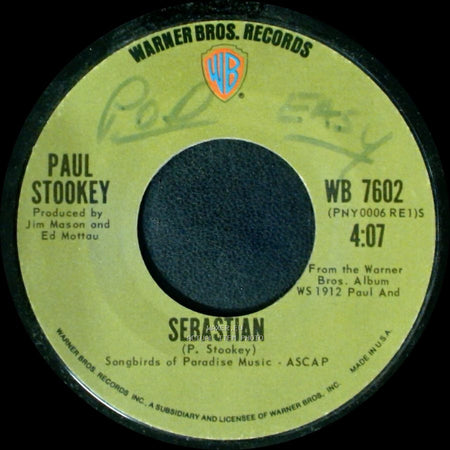 Paul Stookey - Hey, Sad Sack / Sebastian side B