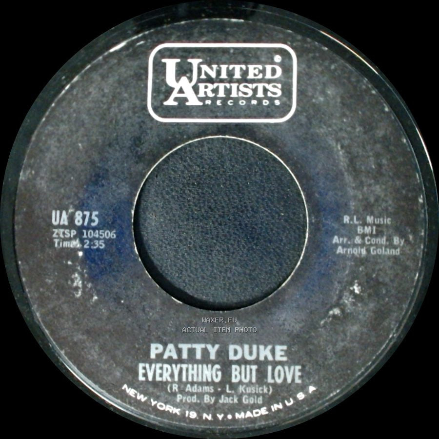 Patty Duke - Everything But Love / Don't Just Stand There side A
