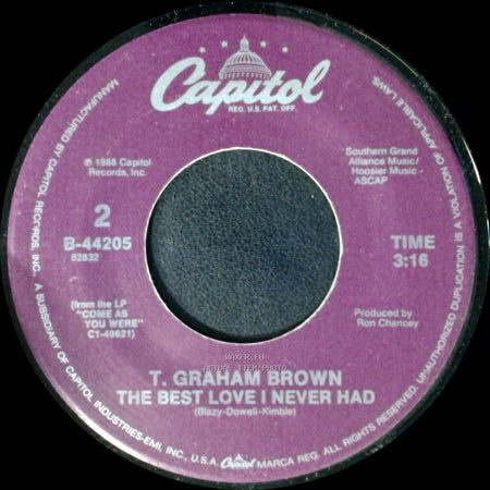 T. Graham Brown - Darlene / The Best Love I Never Had side B