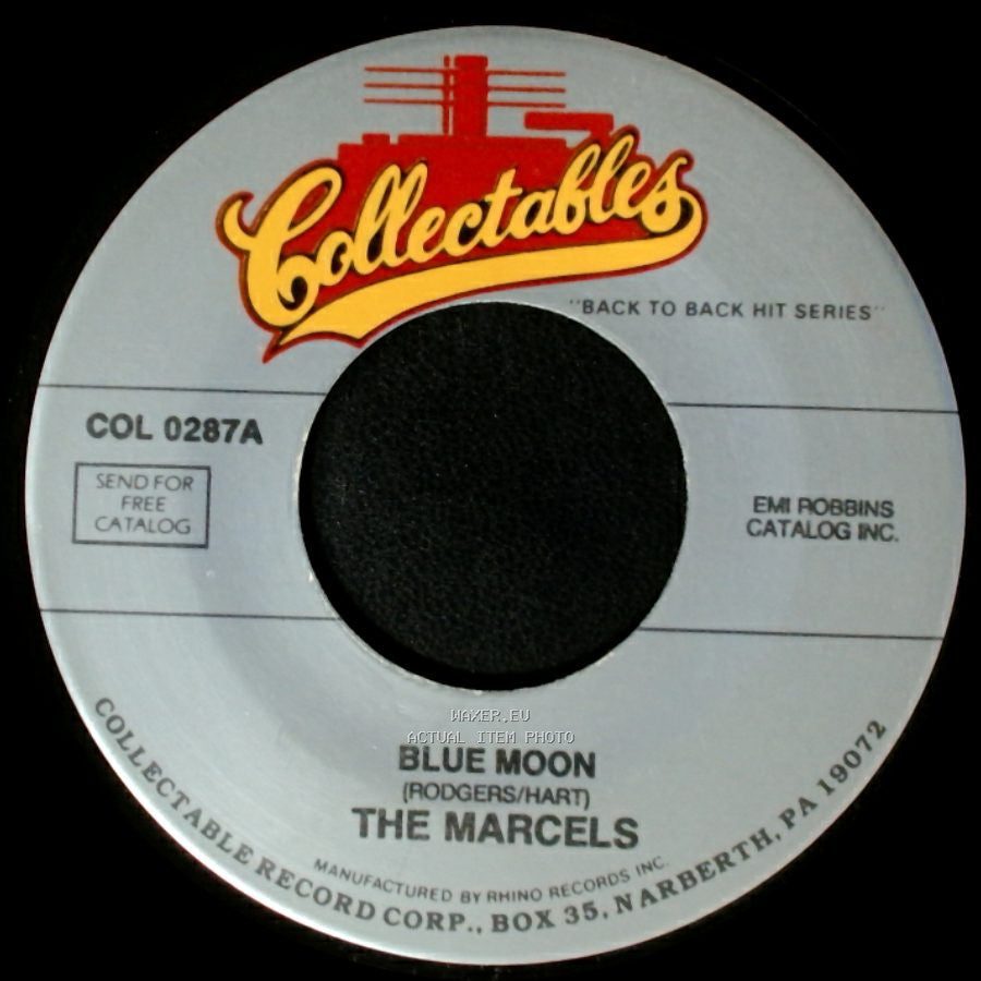 The Marcels - Goodbye To Love / Blue Moon side B