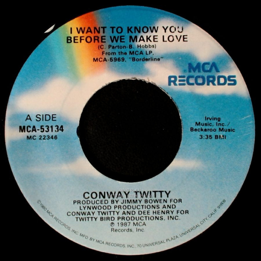 Conway Twitty - I Want To Know You Before We Make Love / Snake Boots side A