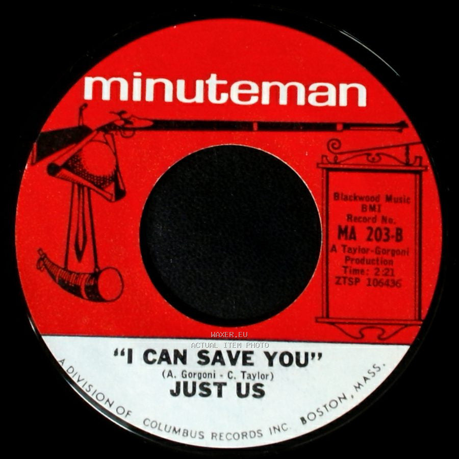 Just Us - I Can't Grow Peaches On A Cherry Tree / I Can Save You side B