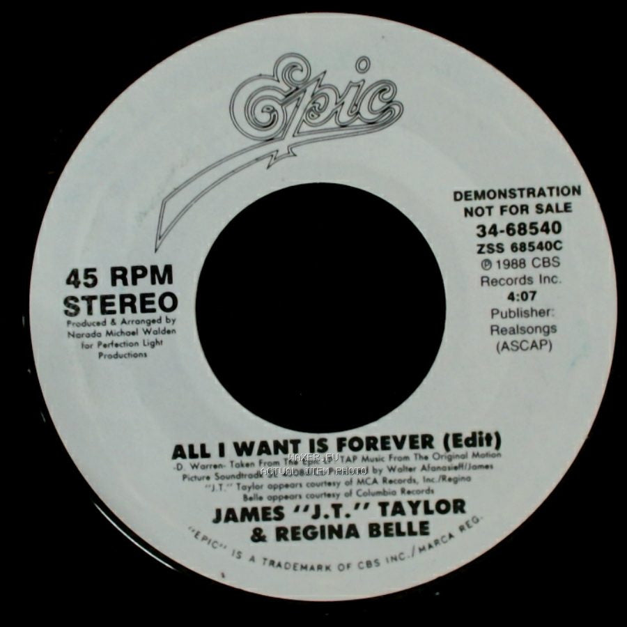 James "J.T." Taylor & Regina Belle - All I Want Is Forever / All I Want Is Forever (Edit) side B