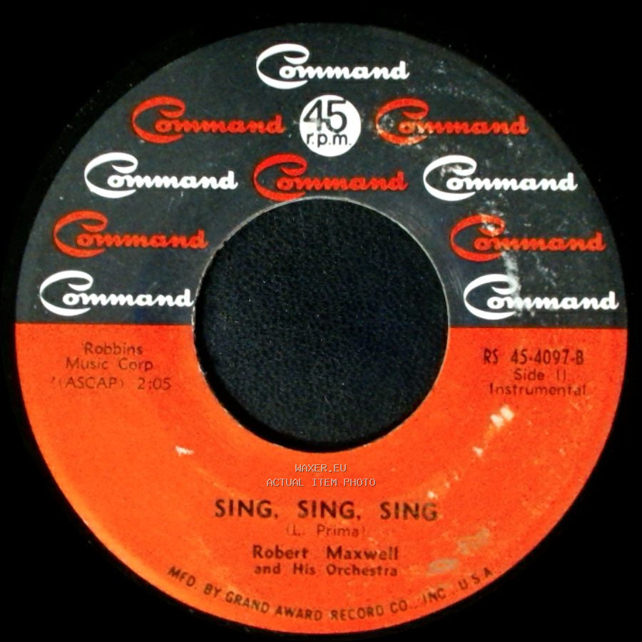 Robert Maxwell And His Orchestra - I'm Gonna Sit Right Down And Write Myself A Letter / Sing, Sing, Sing side B