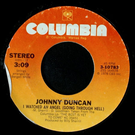 Johnny Duncan - Hello Mexico (And Adios Baby To You) / I Watched An Angel (Going Through Hell) side B