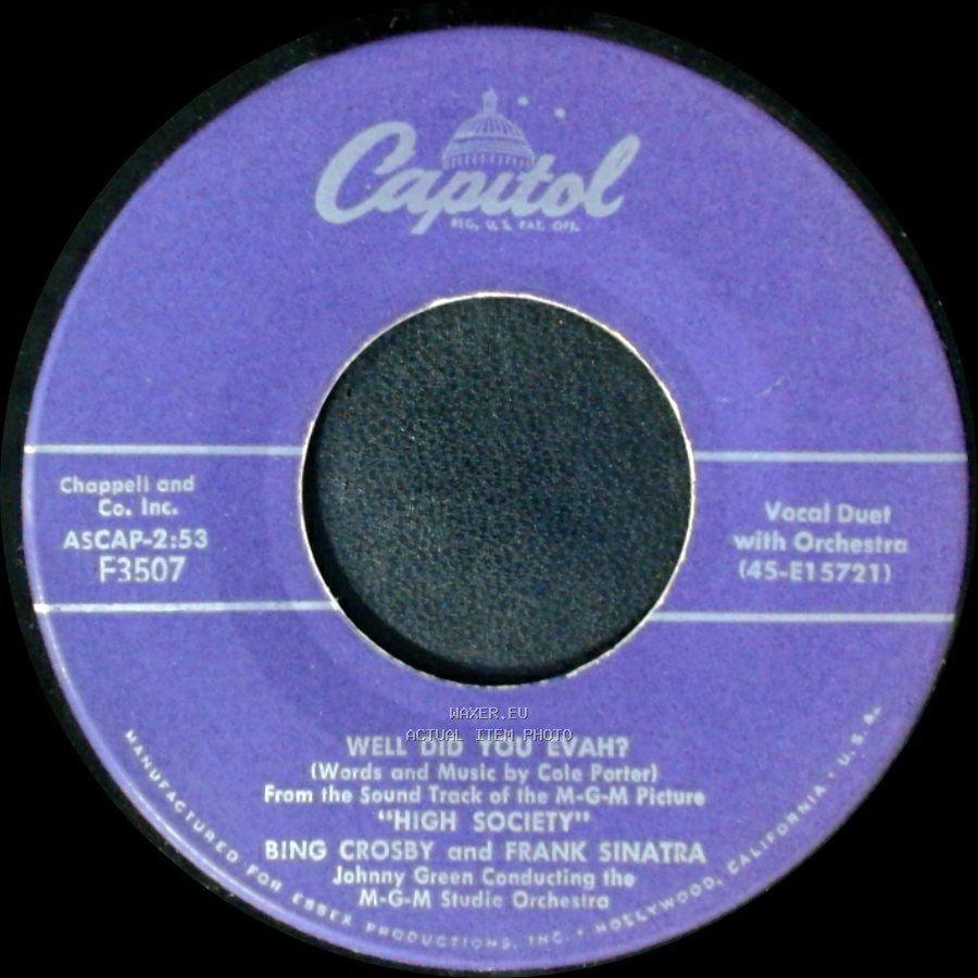 Bing Crosby And Frank Sinatra / Bing Crosby And Grace Kelly - Well Did You Evah? / True Love side A
