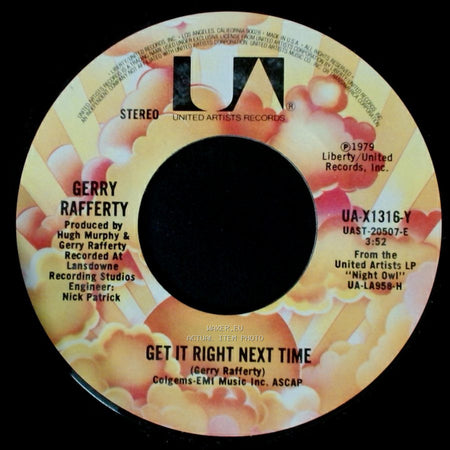 Gerry Rafferty - Get It Right Next Time / It's Gonna Be A Long Night side A