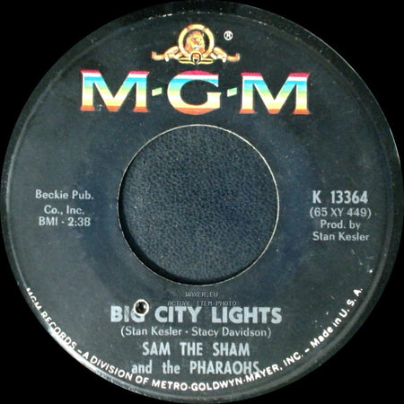 Sam The Sham And The Pharaohs - Ju Ju Hand / Big City Lights side B