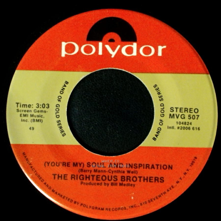 The Righteous Brothers - You've Lost That Lovin Feelin' / (You're My) Soul And Inspiration side B