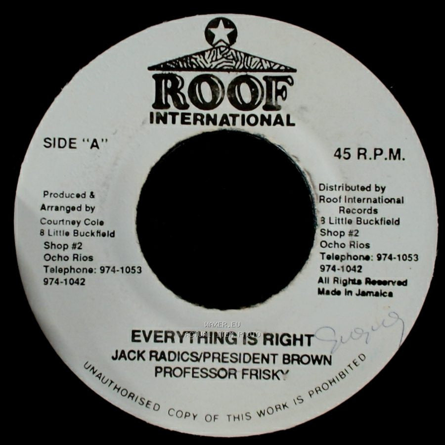 Jack Radics / President Brown / Professor Frisky - Version / Everything Is Right side B