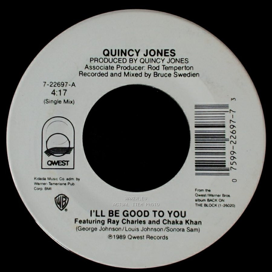 Quincy Jones - I'll Be Good To You / I'll Be Good To You side A