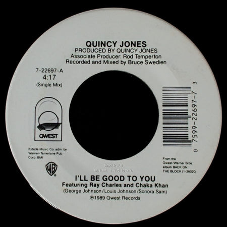 Quincy Jones - I'll Be Good To You / I'll Be Good To You side A
