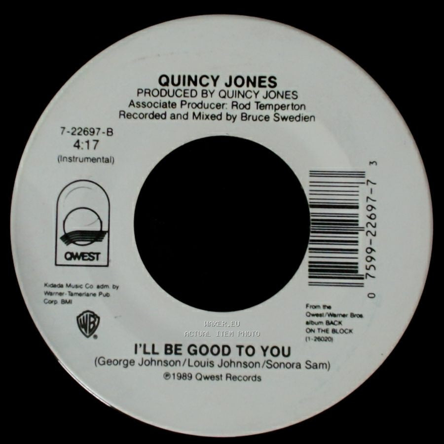 Quincy Jones - I'll Be Good To You / I'll Be Good To You side B