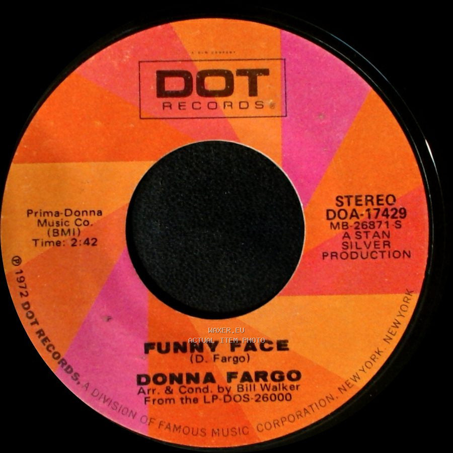 Donna Fargo - How Close You Came (To Being Gone) / Funny Face side B