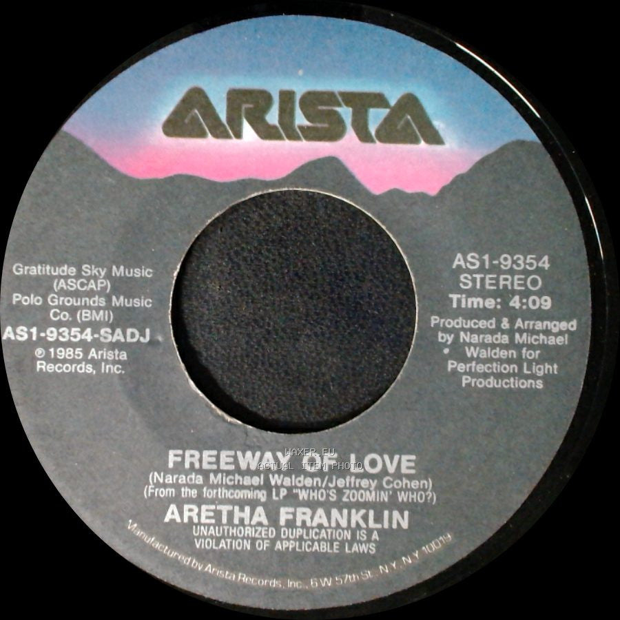 Aretha Franklin - Freeway Of Love / Until You Say You Love Me side A
