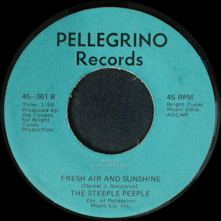 The Steeple Peeple - Fresh Air And Sunshine / Tomorrow (He'll Be Coming Home) side A