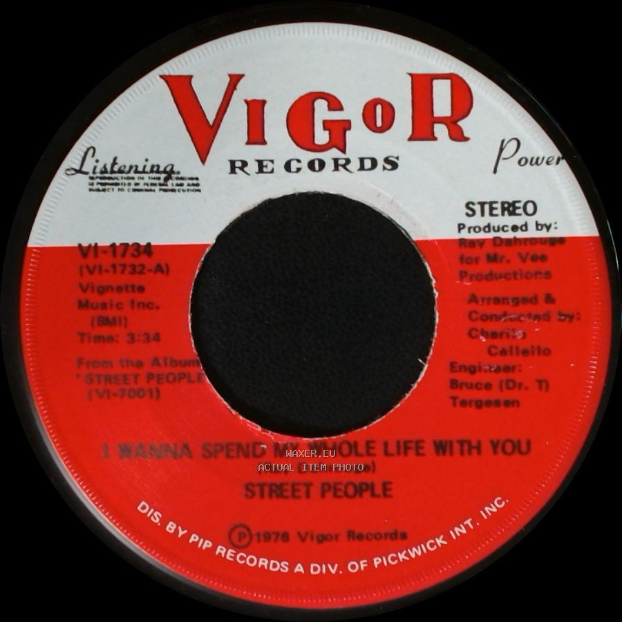 Street People - I Wanna Spend My Whole Life With You / Wanna Slow Dance With You Baby (At The Disco) side A