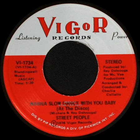 Street People - I Wanna Spend My Whole Life With You / Wanna Slow Dance With You Baby (At The Disco) side B