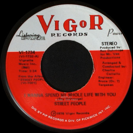 Street People - I Wanna Spend My Whole Life With You / Wanna Slow Dance With You Baby (At The Disco) side A
