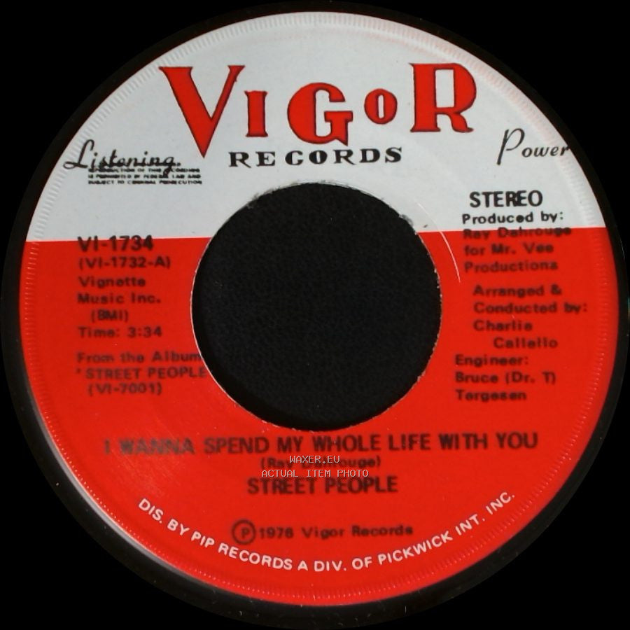 Street People - I Wanna Spend My Whole Life With You / Wanna Slow Dance With You Baby (At The Disco) side A