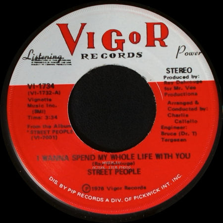 Street People - I Wanna Spend My Whole Life With You / Wanna Slow Dance With You Baby (At The Disco) side A