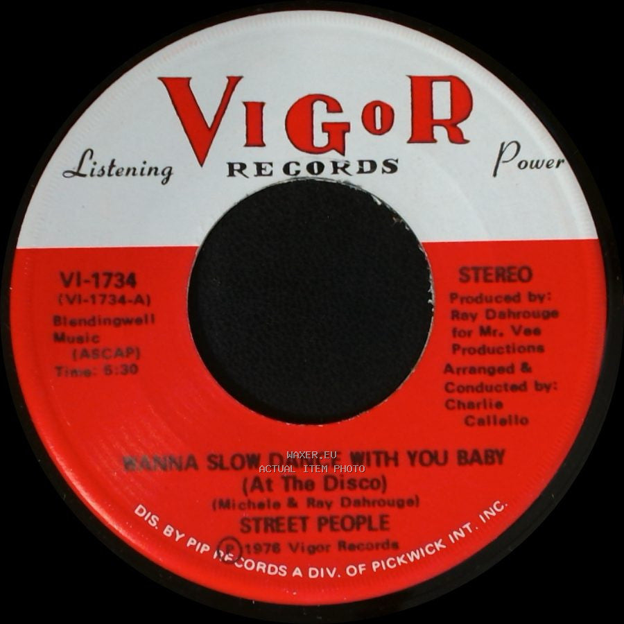 Street People - I Wanna Spend My Whole Life With You / Wanna Slow Dance With You Baby (At The Disco) side A